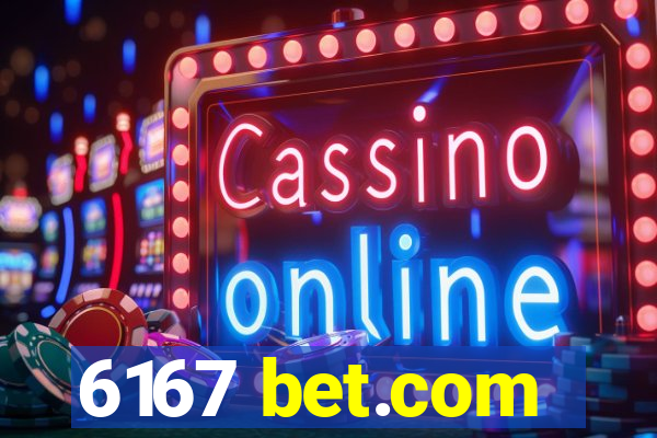 6167 bet.com